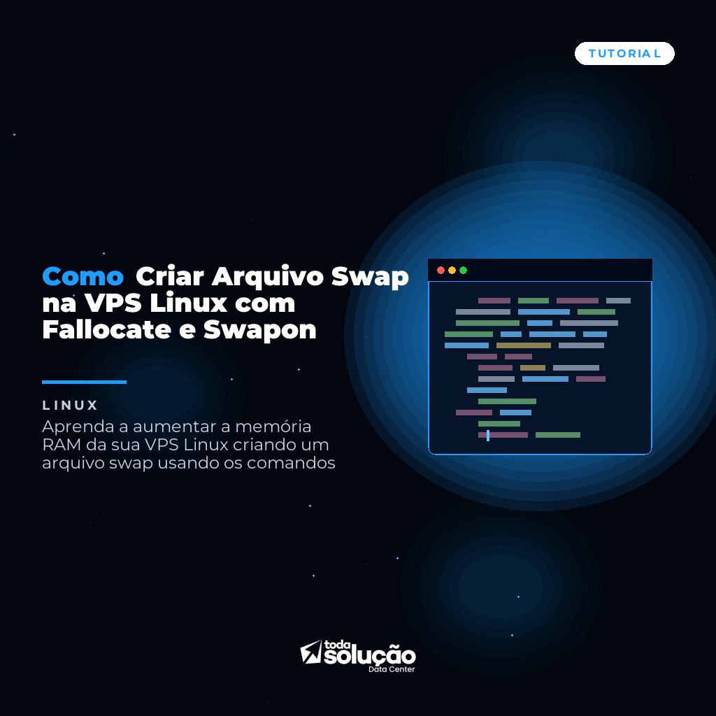Como Criar Arquivo Swap na VPS Linux com Fallocate e Swapon