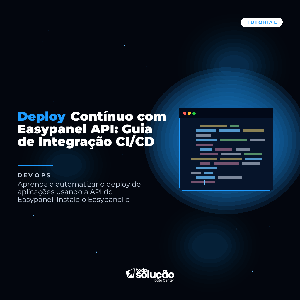 Deploy Contínuo com Easypanel API: Guia de Integração CI/CD