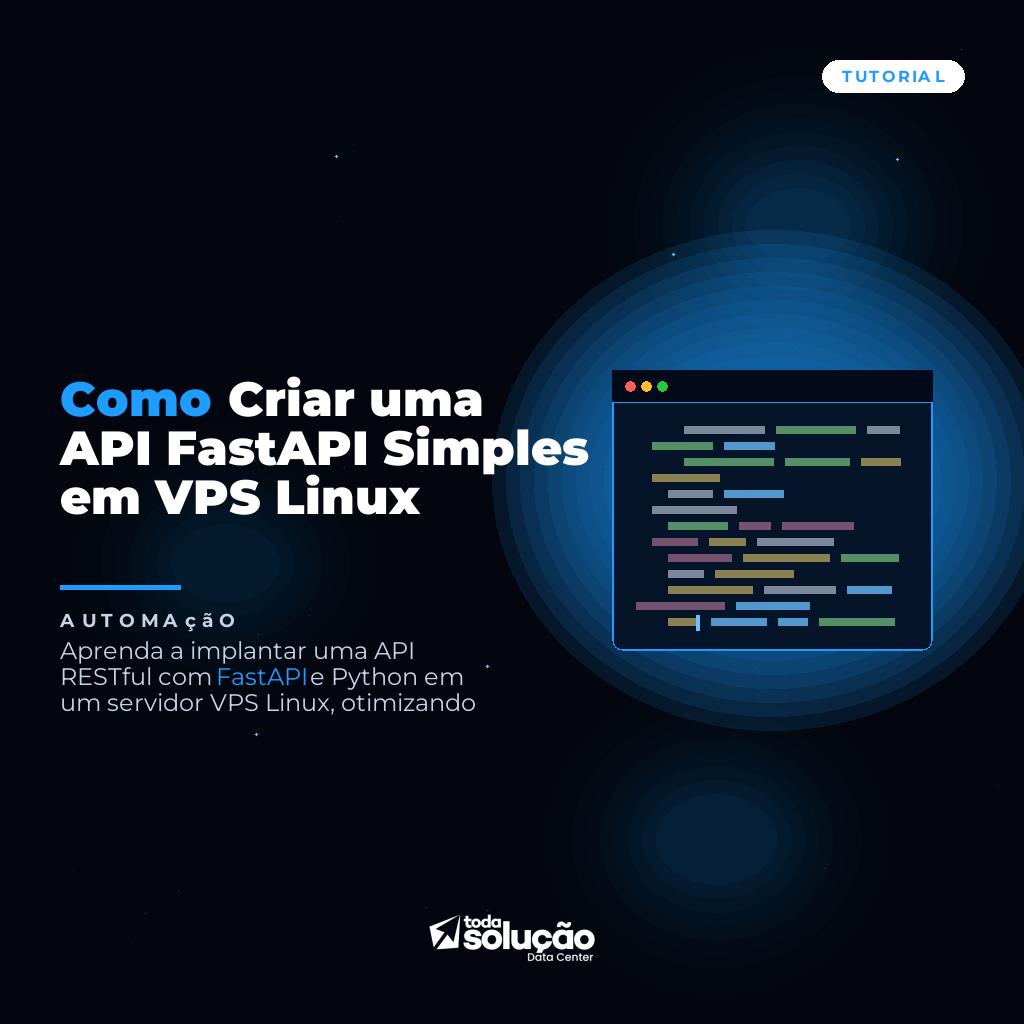 Como Criar uma API FastAPI Simples em VPS Linux