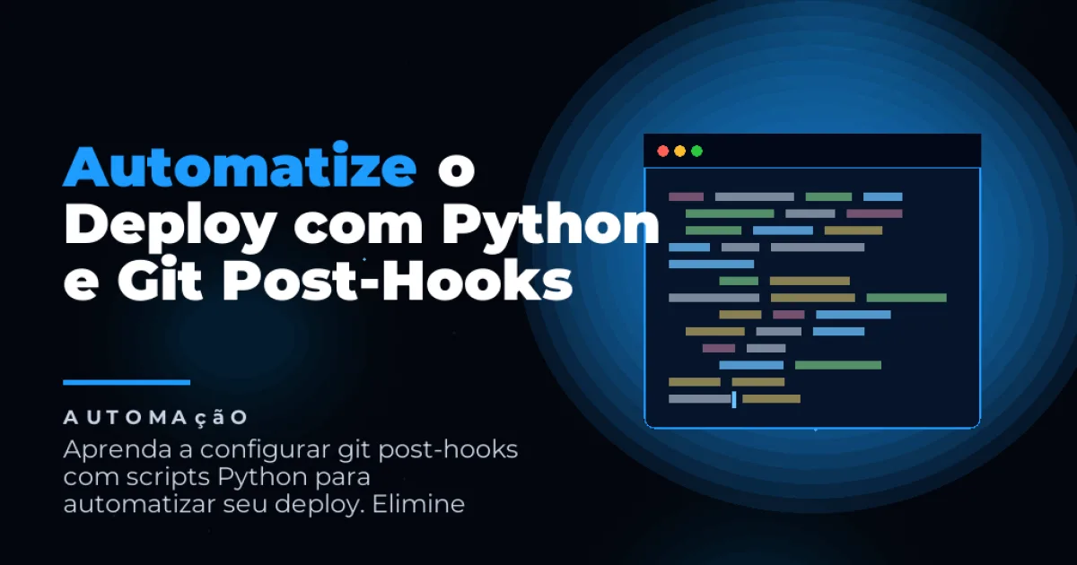 Automatize o Deploy com Python e Git Post-Hooks
