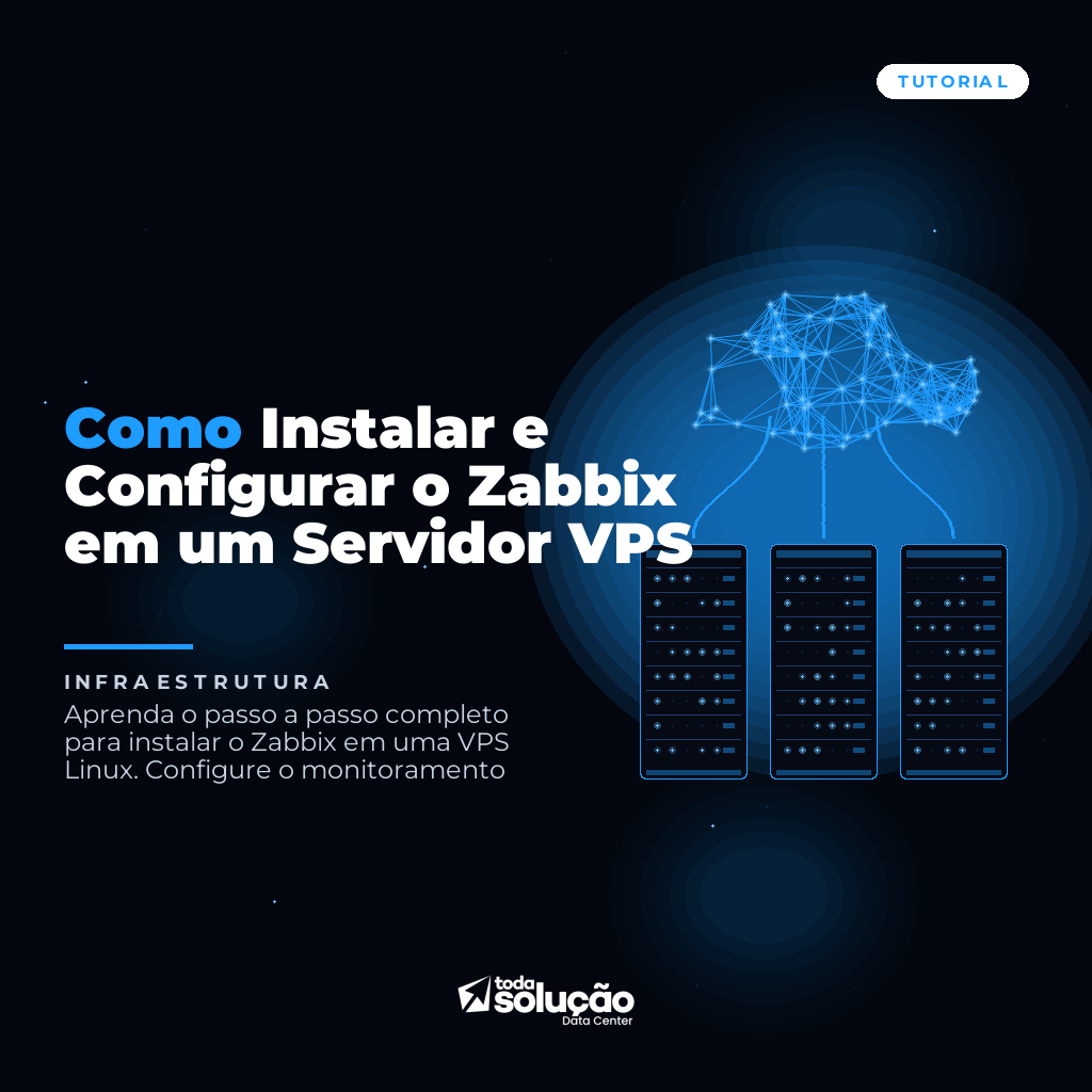 Instalar Zabbix em VPS Linux: Guia Completo 2024