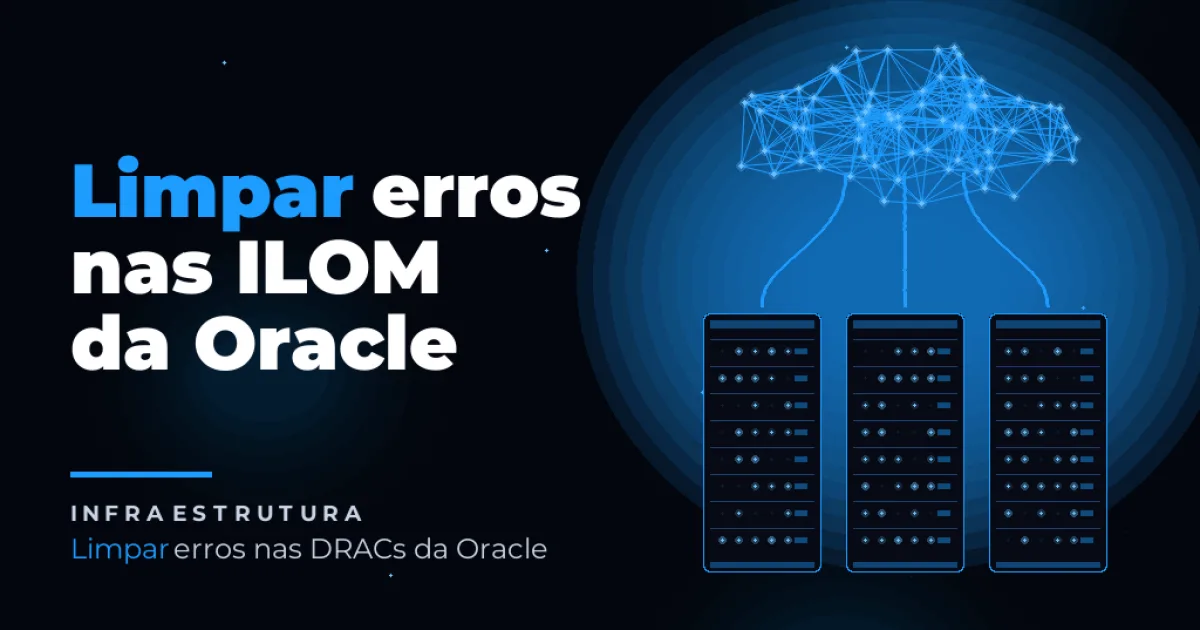 Ilom Block Limpar Erros ILOM Oracle: Guia CLI Completo (2024)