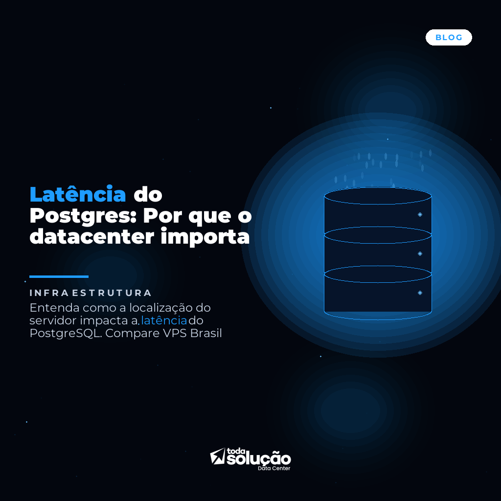 Latência PostgreSQL: Impacto do Datacenter na Performance