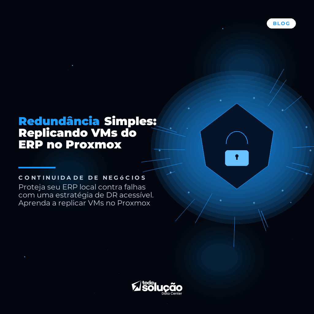 Replicação de VMs no Proxmox para Continuidade do ERP