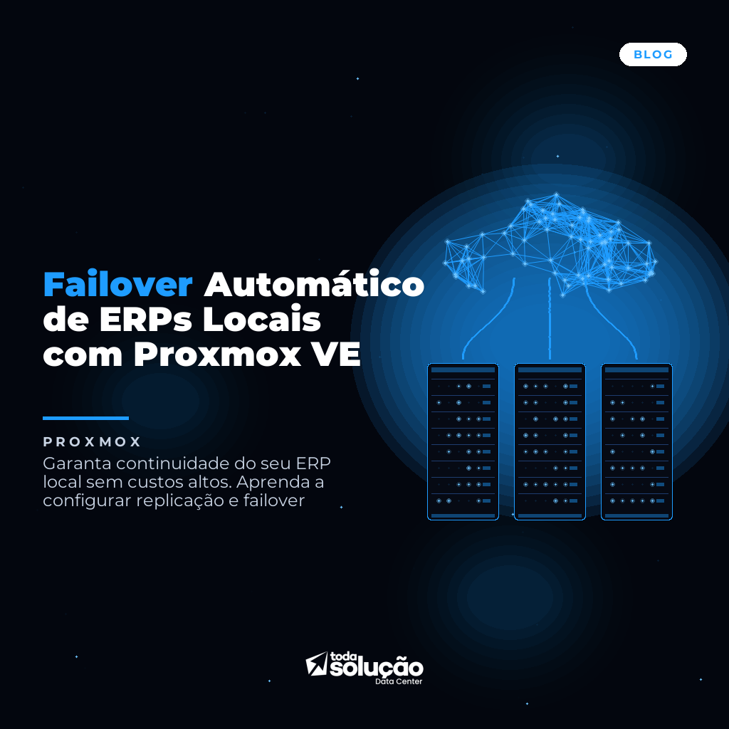 Failover Automático ERP Local com Proxmox VE