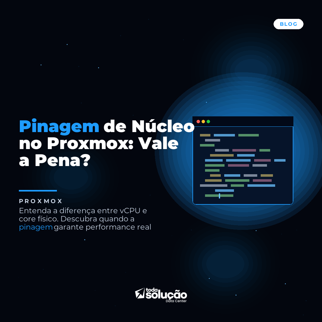 Pinagem de Núcleo no Proxmox: Vale a Pena?