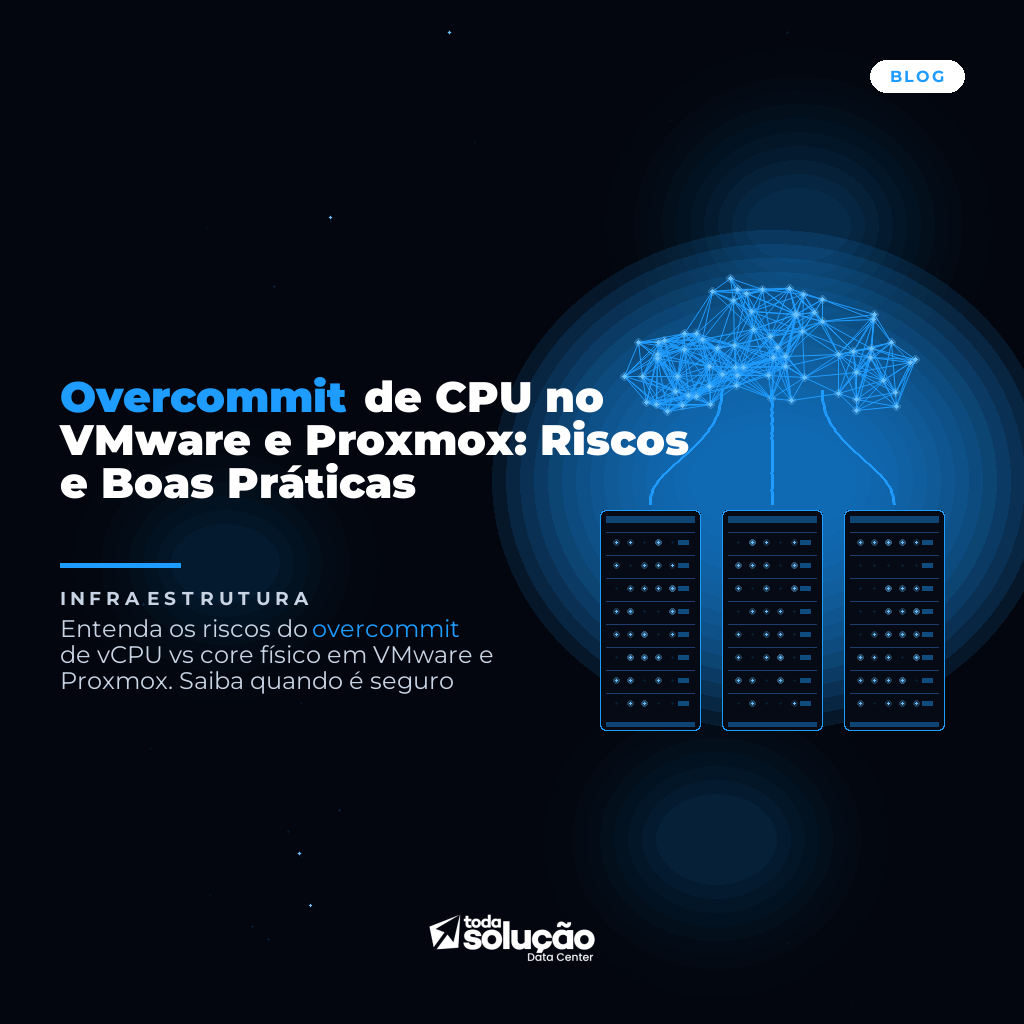 Overcommit de CPU: Riscos no VMware e Proxmox