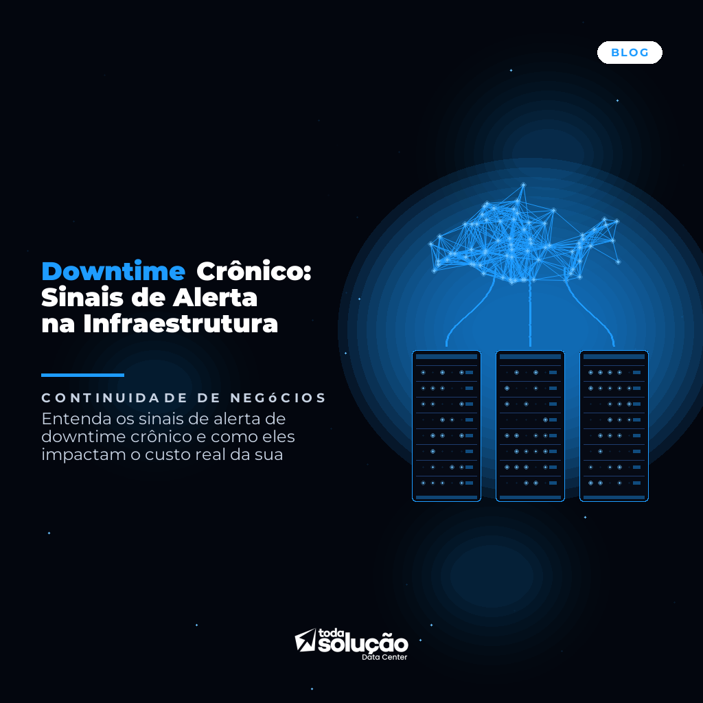 Downtime Crônico: Sinais de Alerta na Infraestrutura