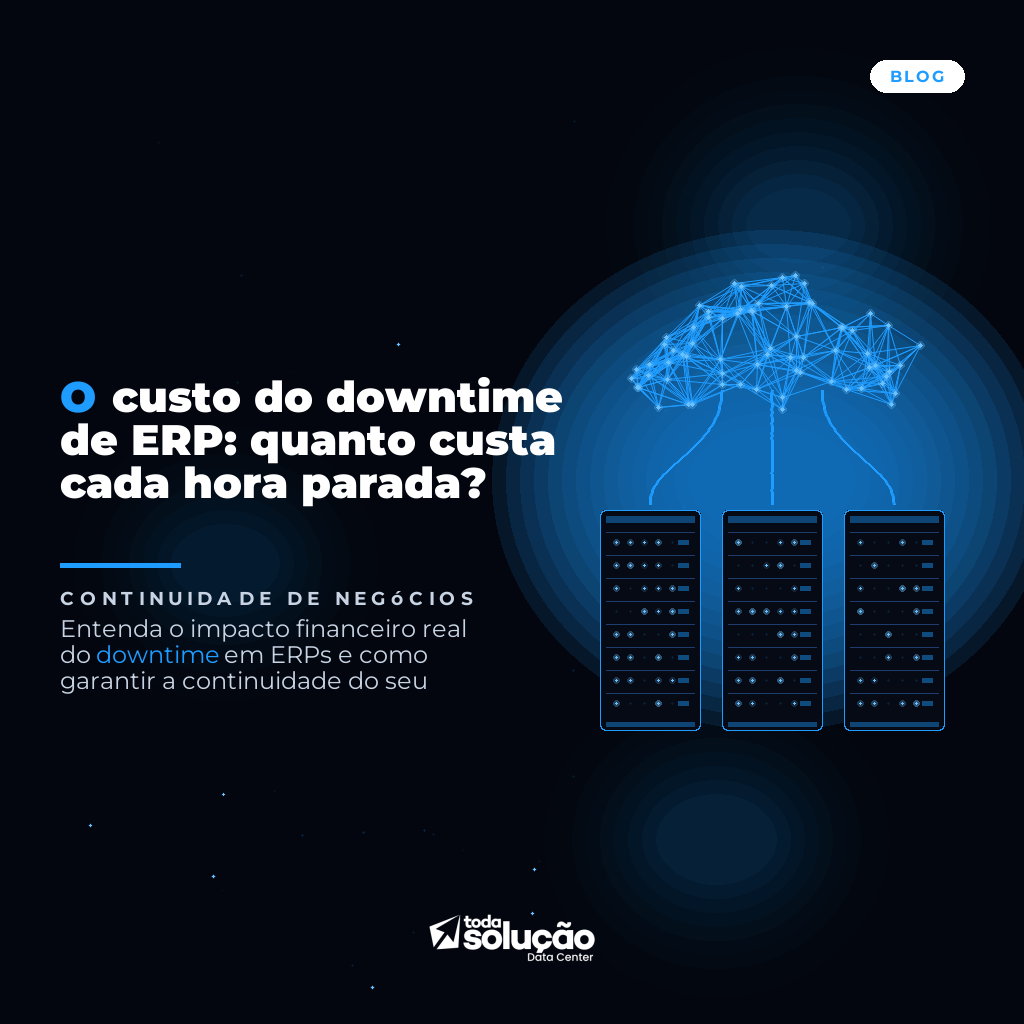 O custo do downtime de ERP: quanto custa cada hora parada?