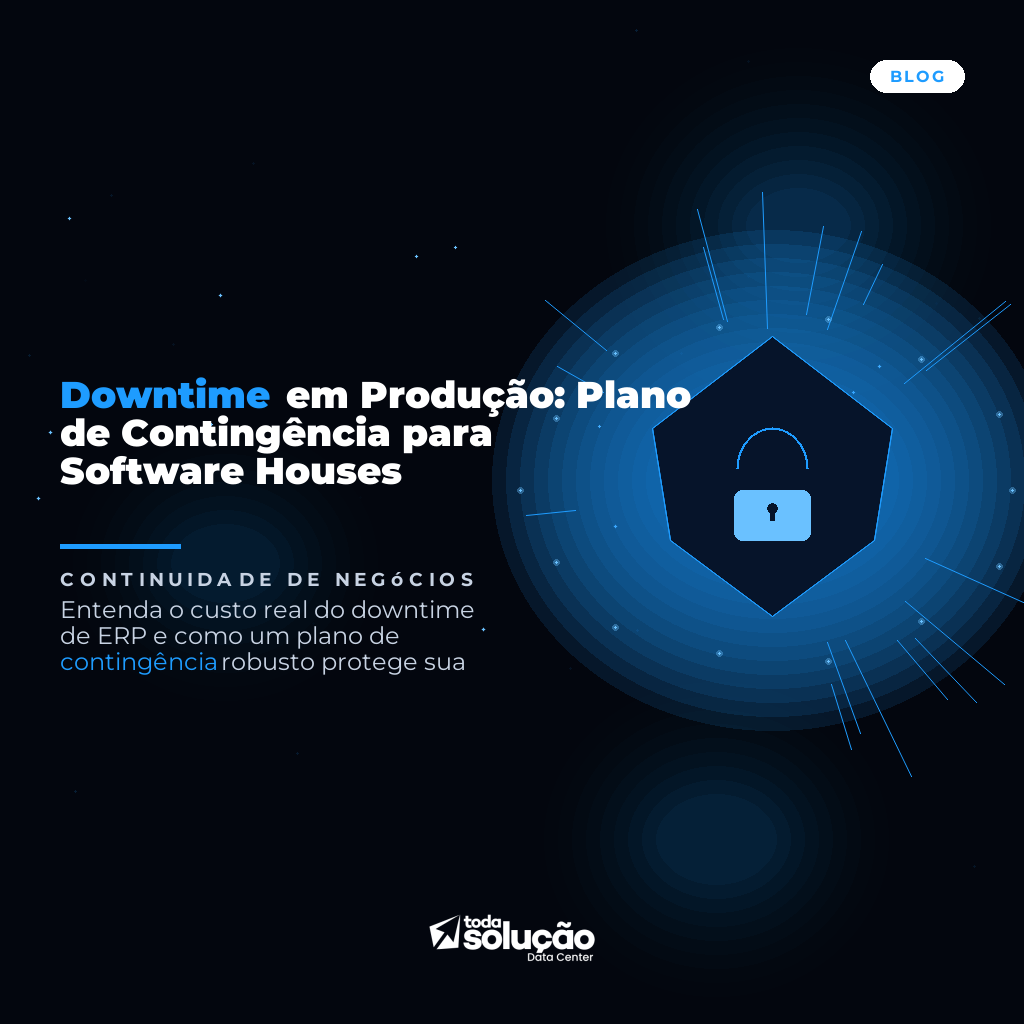 Downtime em Produção: Plano de Contingência para Software Houses