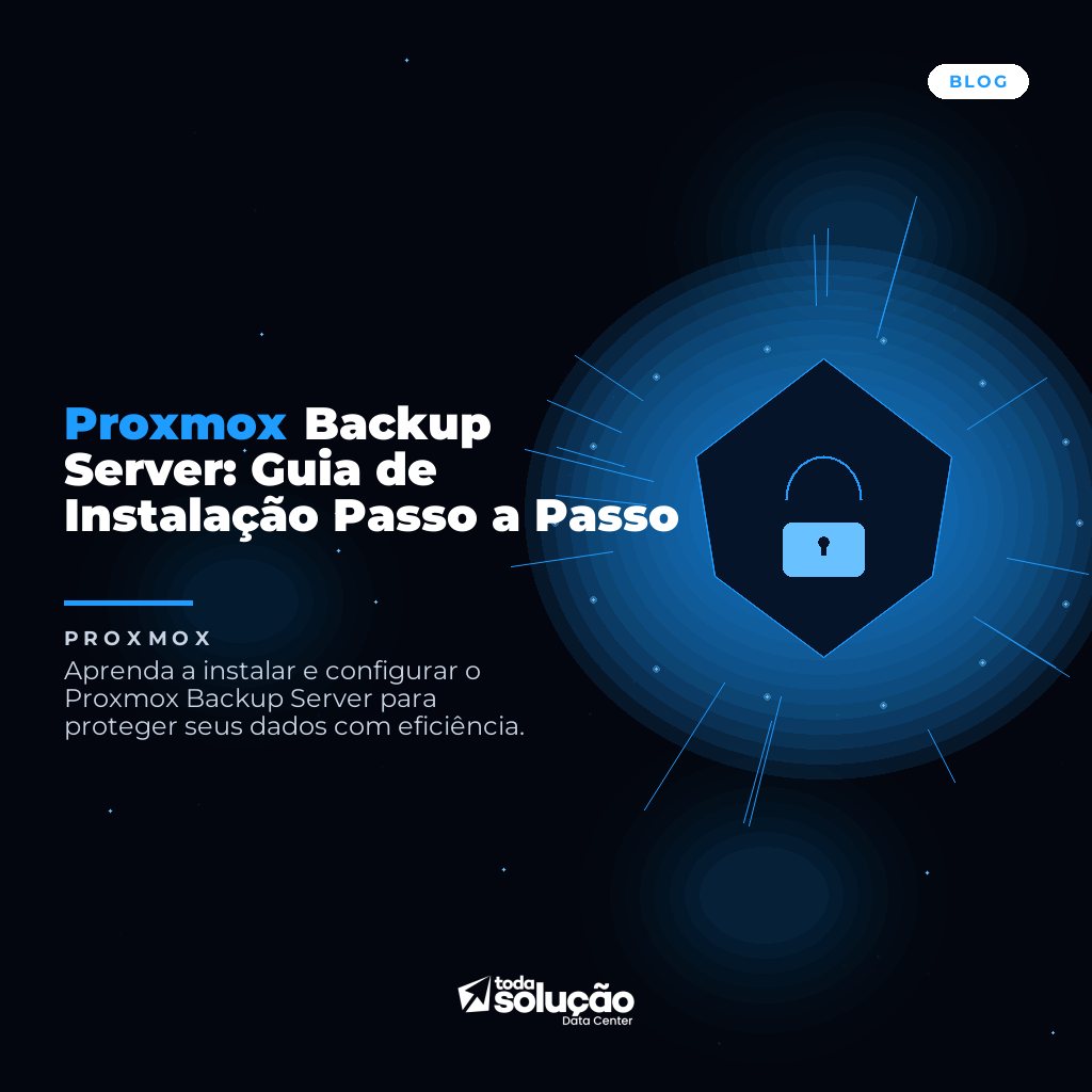 Proxmox Backup Server: Guia de Instalação Passo a Passo