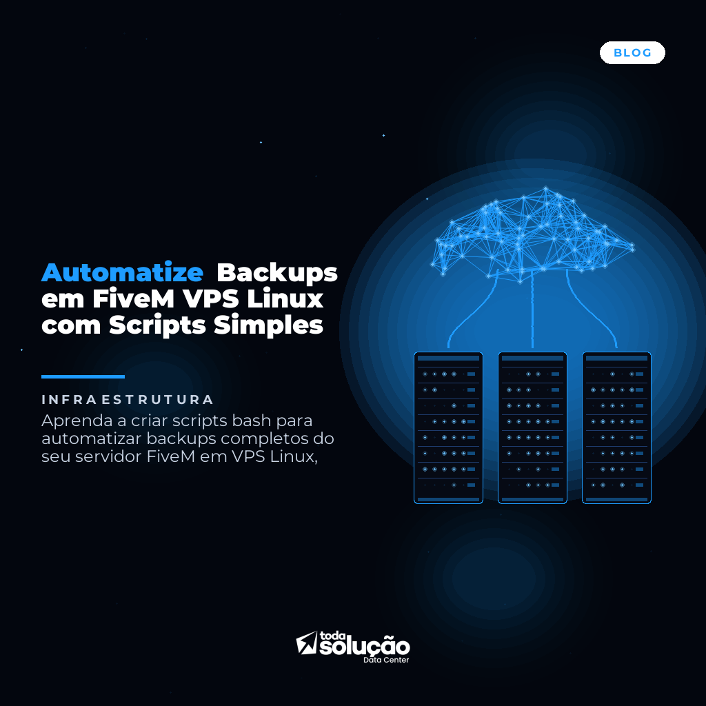 Automatize Backups em FiveM VPS Linux com Scripts Simples