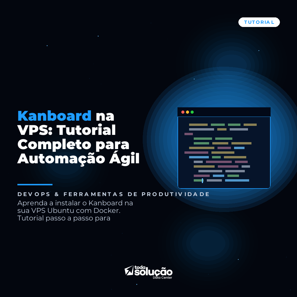Kanboard na VPS: Tutorial Completo para Automação Ágil