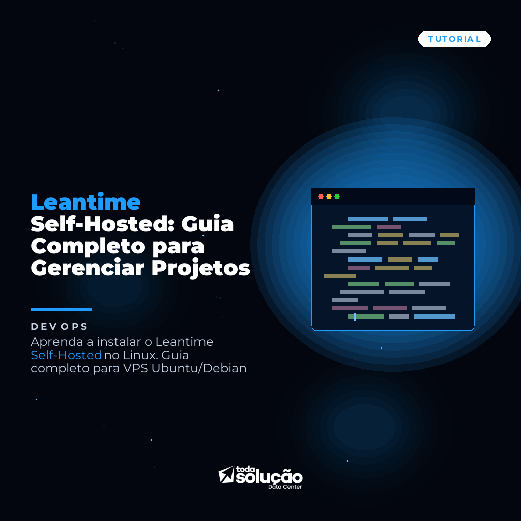 Leantime Self-Hosted: Guia Completo para Gerenciar Projetos