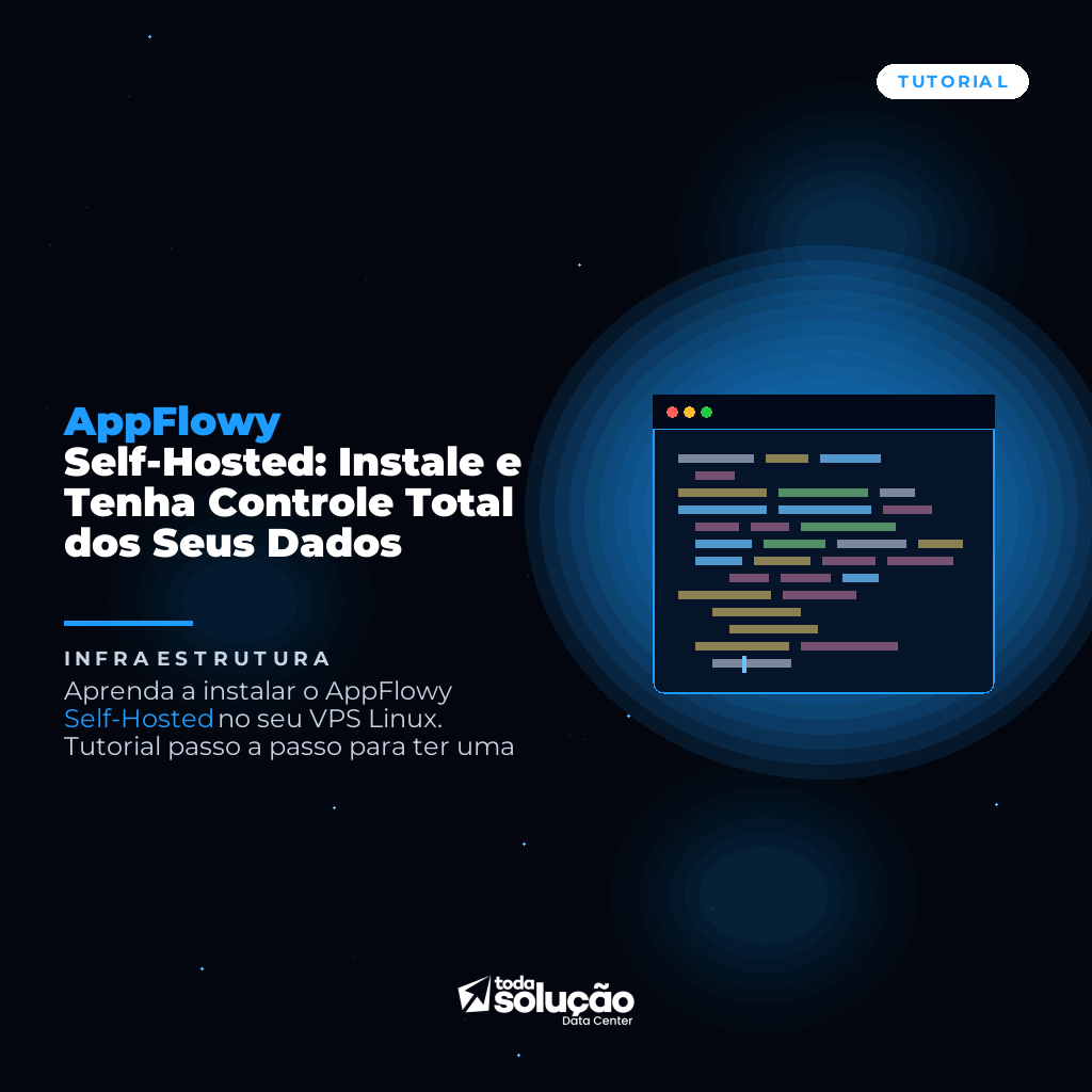 AppFlowy Self-Hosted: Instale e Tenha Controle Total dos Seus Dados