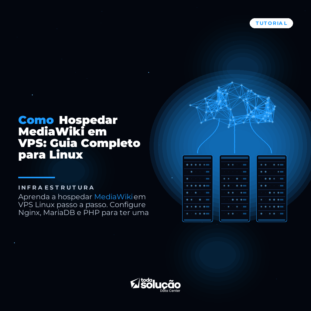 Como Hospedar MediaWiki em VPS: Guia Completo para Linux