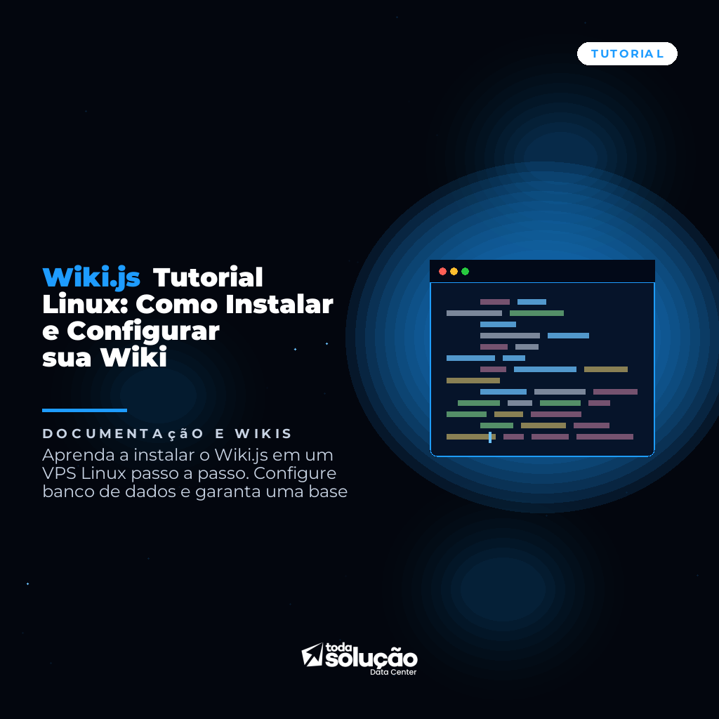 Wiki.js Tutorial Linux: Como Instalar e Configurar sua Wiki