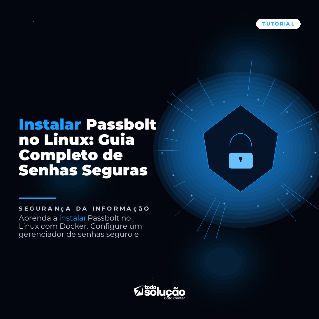 Instalar Passbolt no Linux: Guia Completo de Senhas Seguras