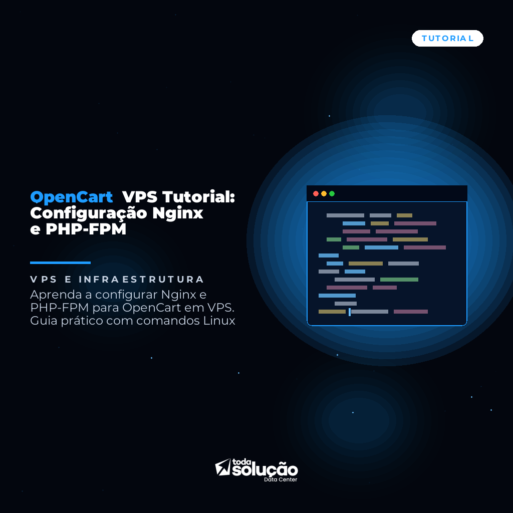 OpenCart VPS Tutorial: Configuração Nginx e PHP-FPM