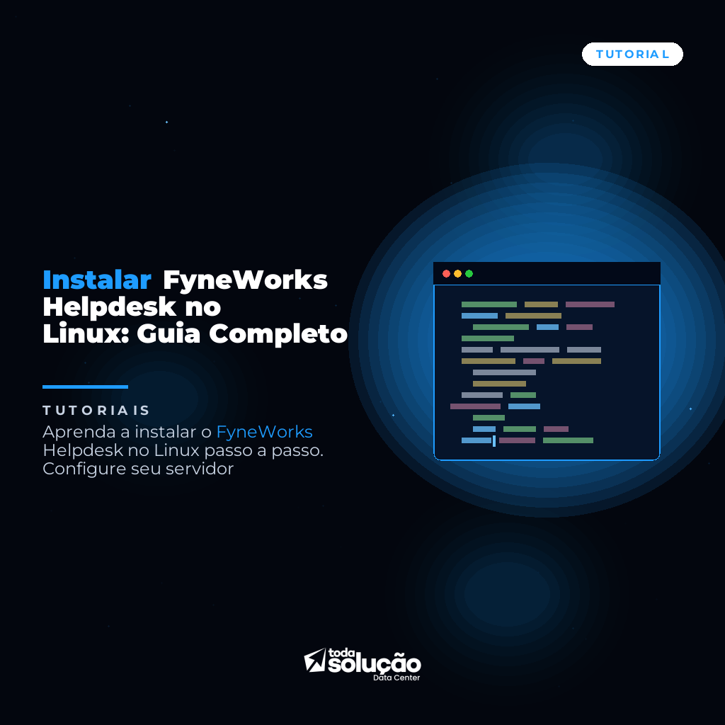 Instalar FyneWorks Helpdesk no Linux: Guia Completo