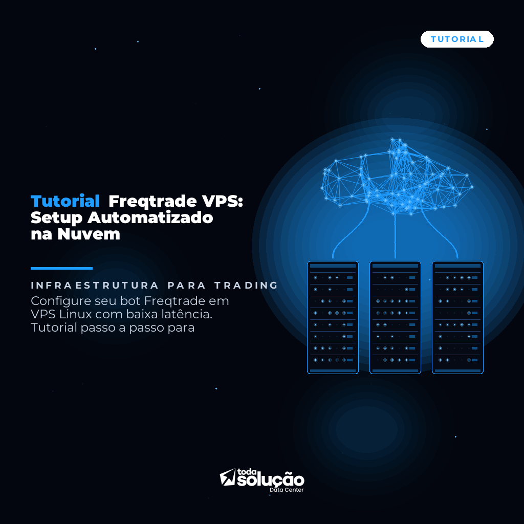 Tutorial Freqtrade VPS: Setup Automatizado na Nuvem