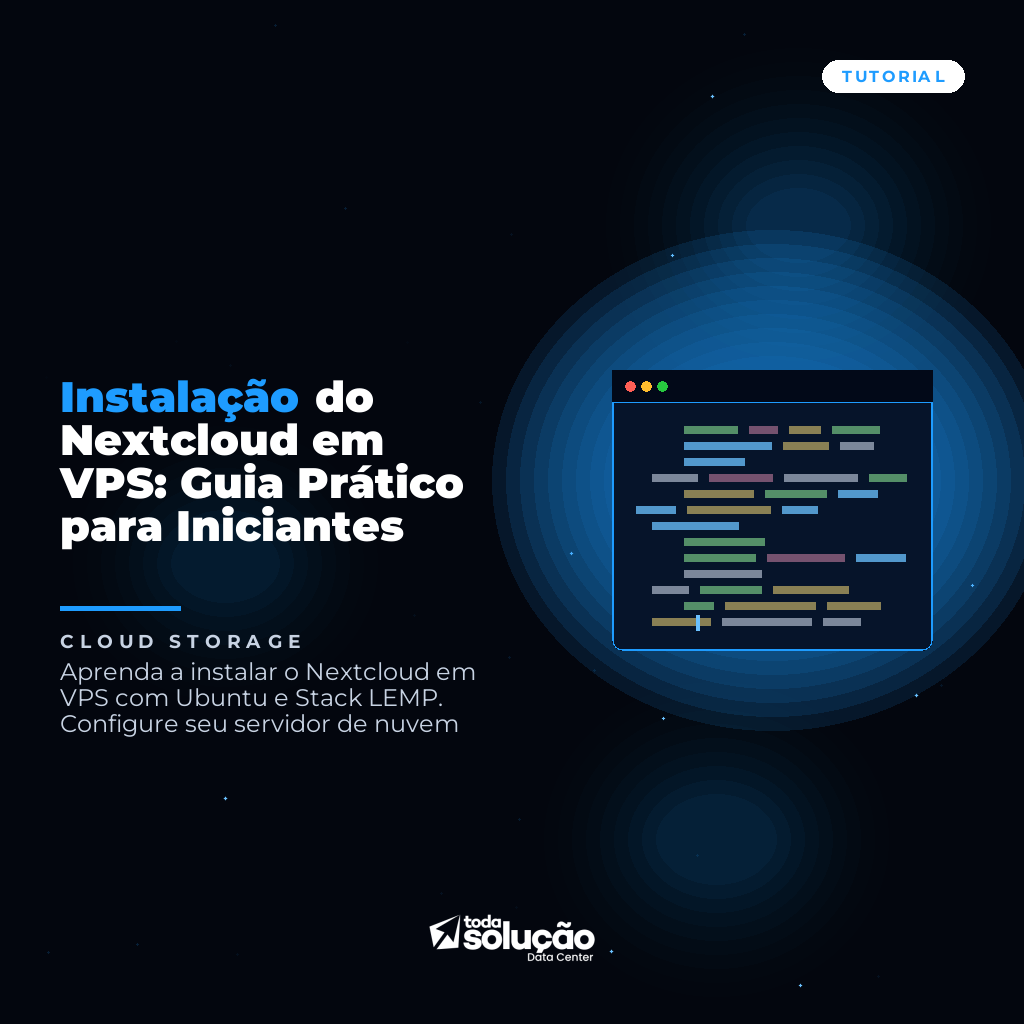 Instalação do Nextcloud em VPS: Guia Prático para Iniciantes