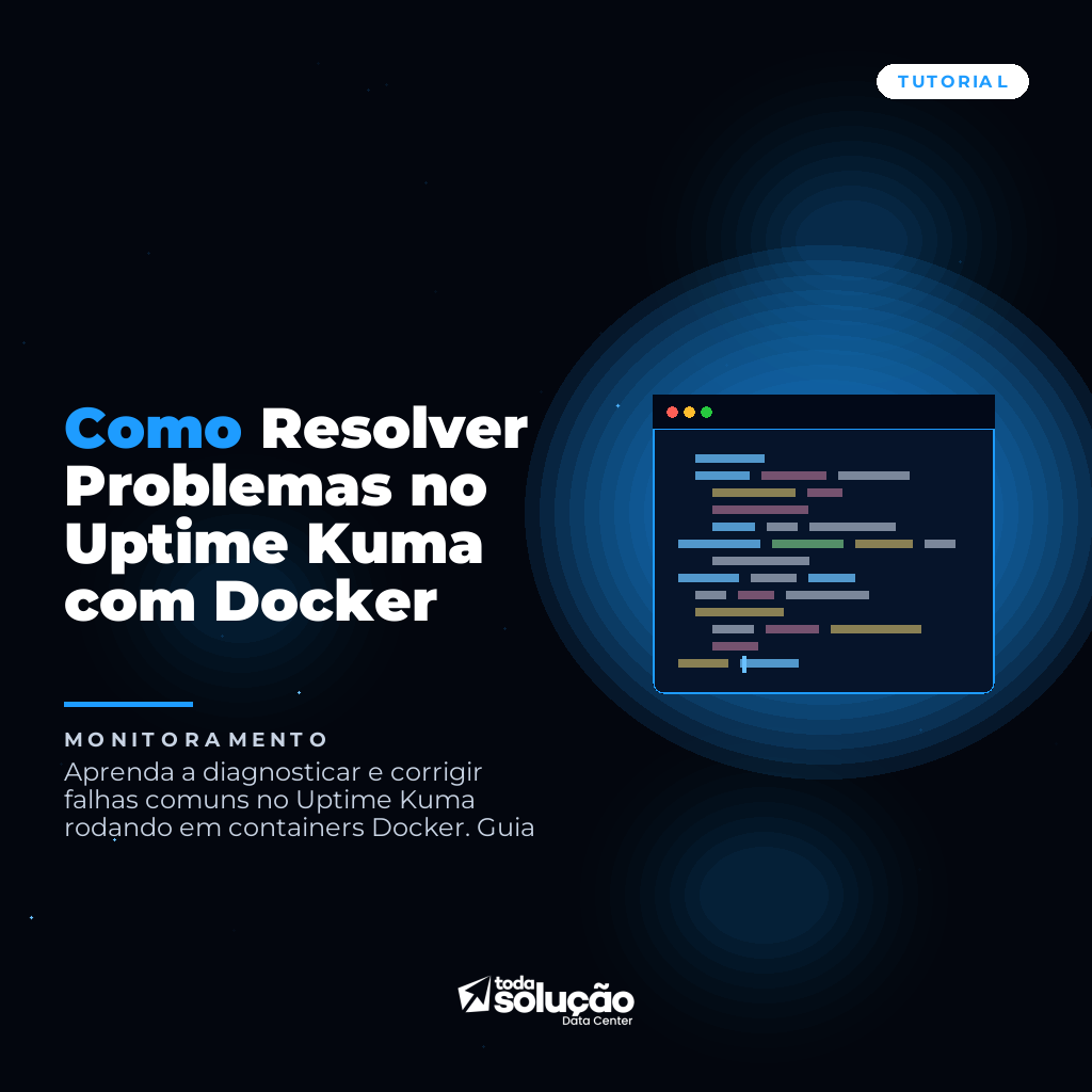 Como Resolver Problemas no Uptime Kuma com Docker