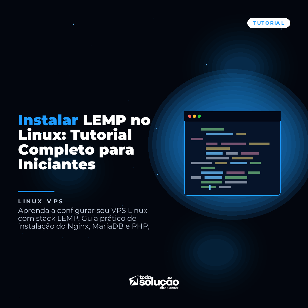 Instalar LEMP no Linux: Tutorial Completo para Iniciantes