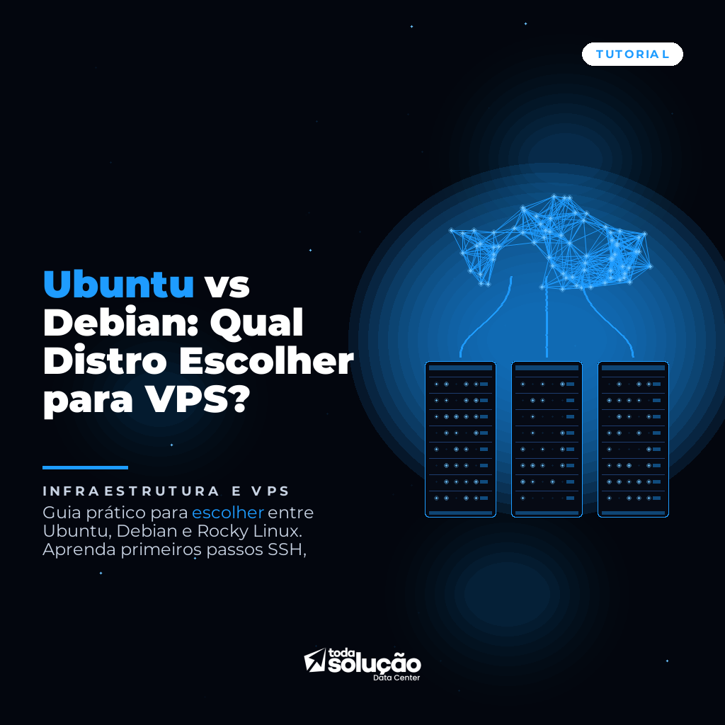 Ubuntu vs Debian: Qual Distro Escolher para VPS?