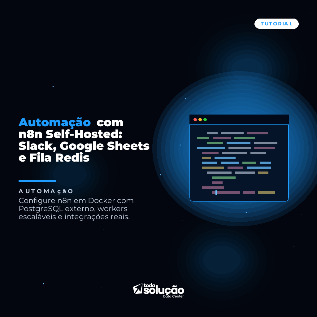 Automação com n8n Self-Hosted: Slack, Google Sheets e Fila Redis