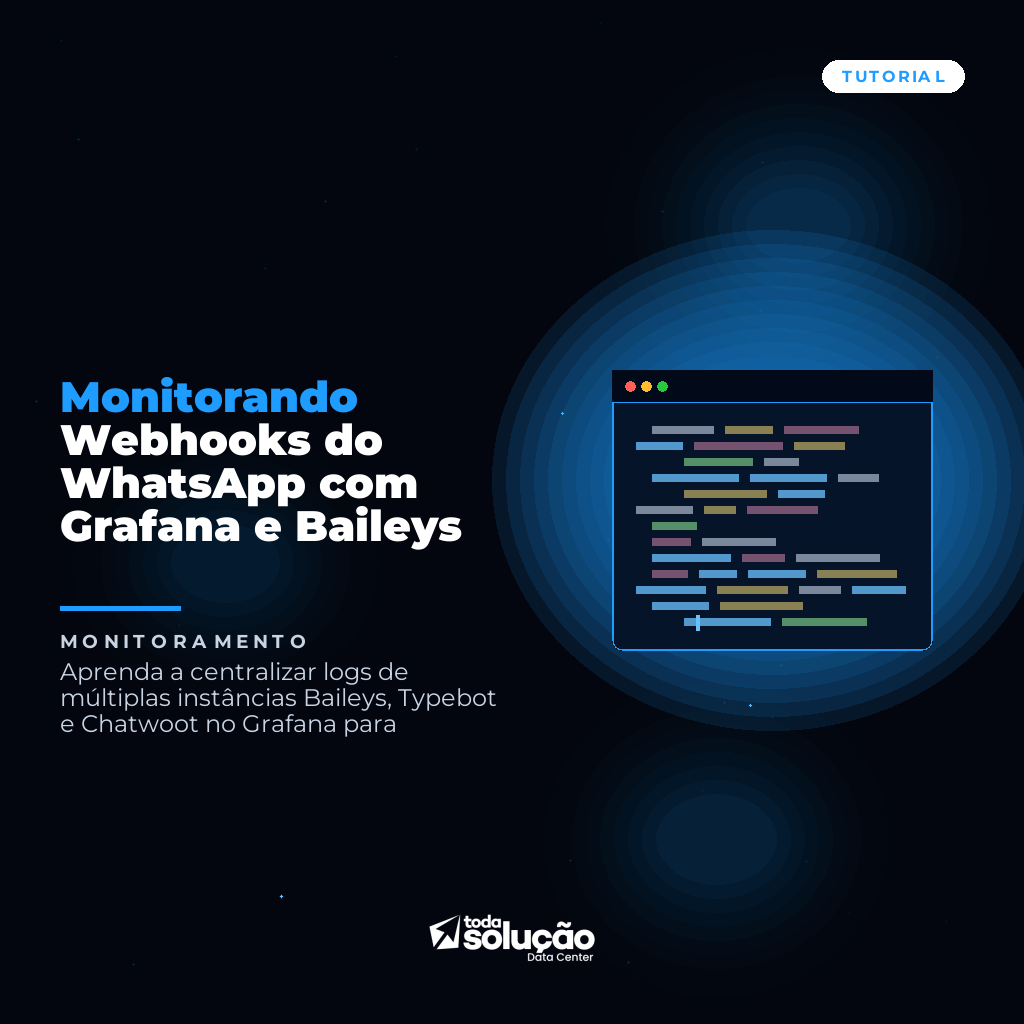 Monitorando Webhooks do WhatsApp com Grafana e Baileys