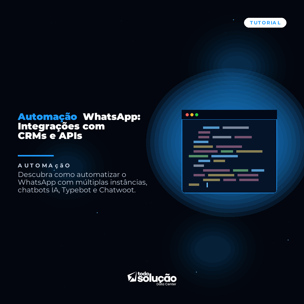 Automação WhatsApp Self-Hosted: Integração CRM & API