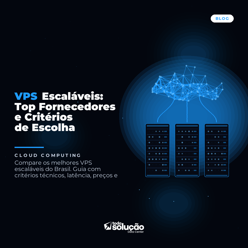 VPS Escalável: Top 5 Fornecedores e Guia de Escolha