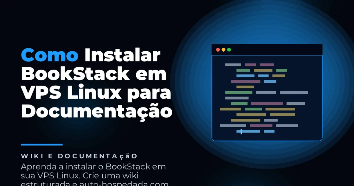 Como Instalar BookStack em VPS Linux para Documentação