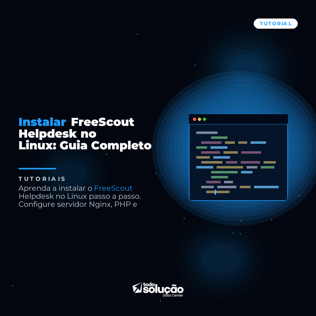 Instalar FreeScout Helpdesk no Linux: Guia Completo