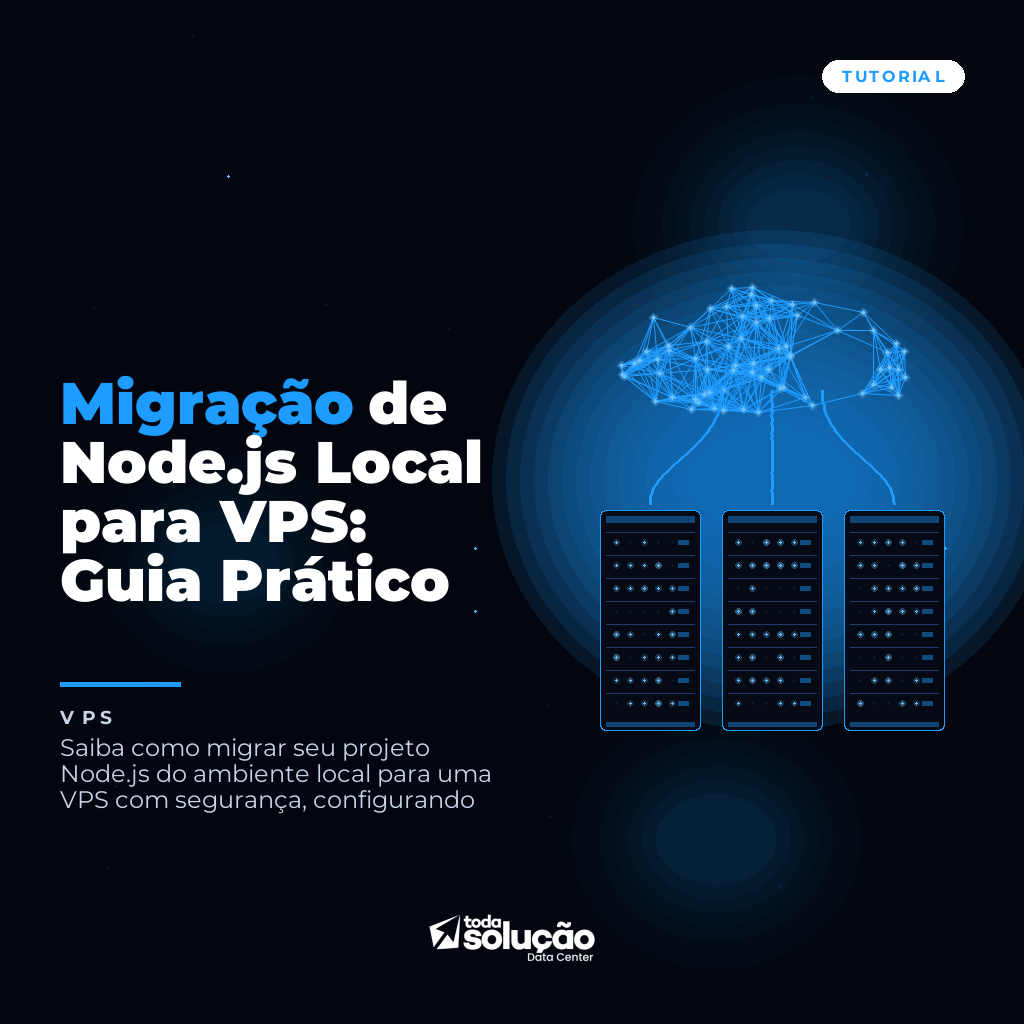 Migração de Node.js Local para VPS: Guia Prático
