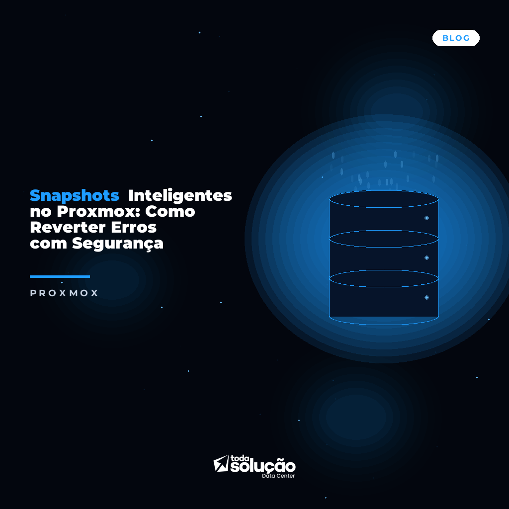 Snapshots Inteligentes no Proxmox: Como Reverter Erros com Segurança