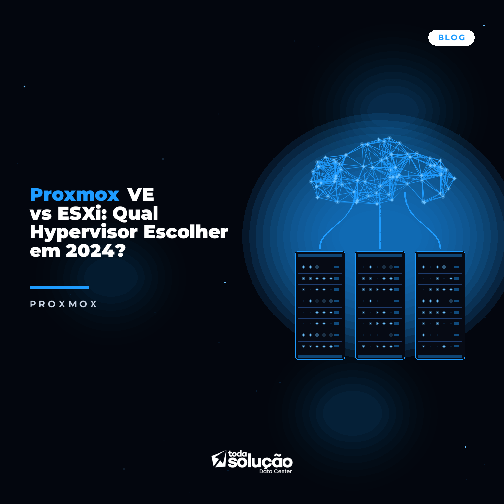 Proxmox VE vs ESXi: Qual Hypervisor Escolher em 2024?