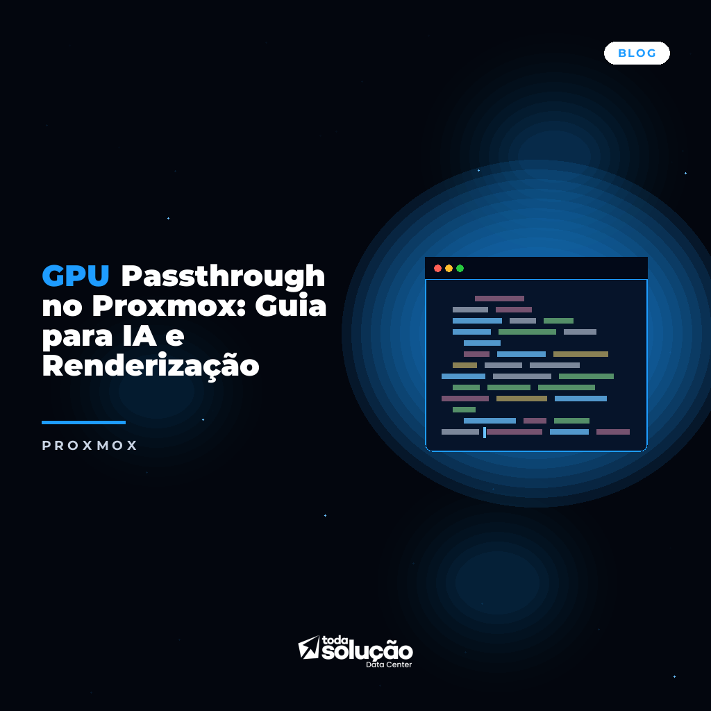 GPU Passthrough no Proxmox: Guia para IA e Renderização