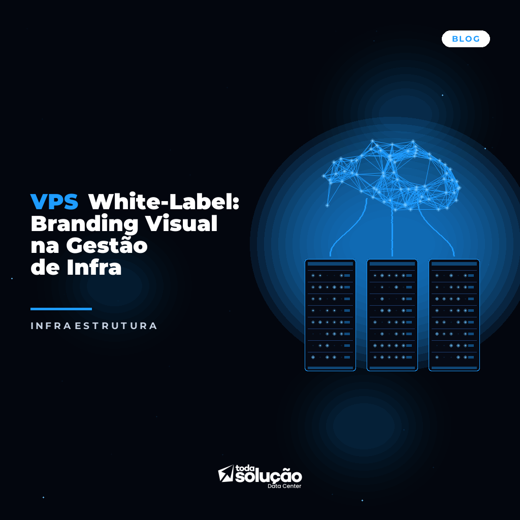 VPS White-Label: Branding Visual na Gestão de Infra