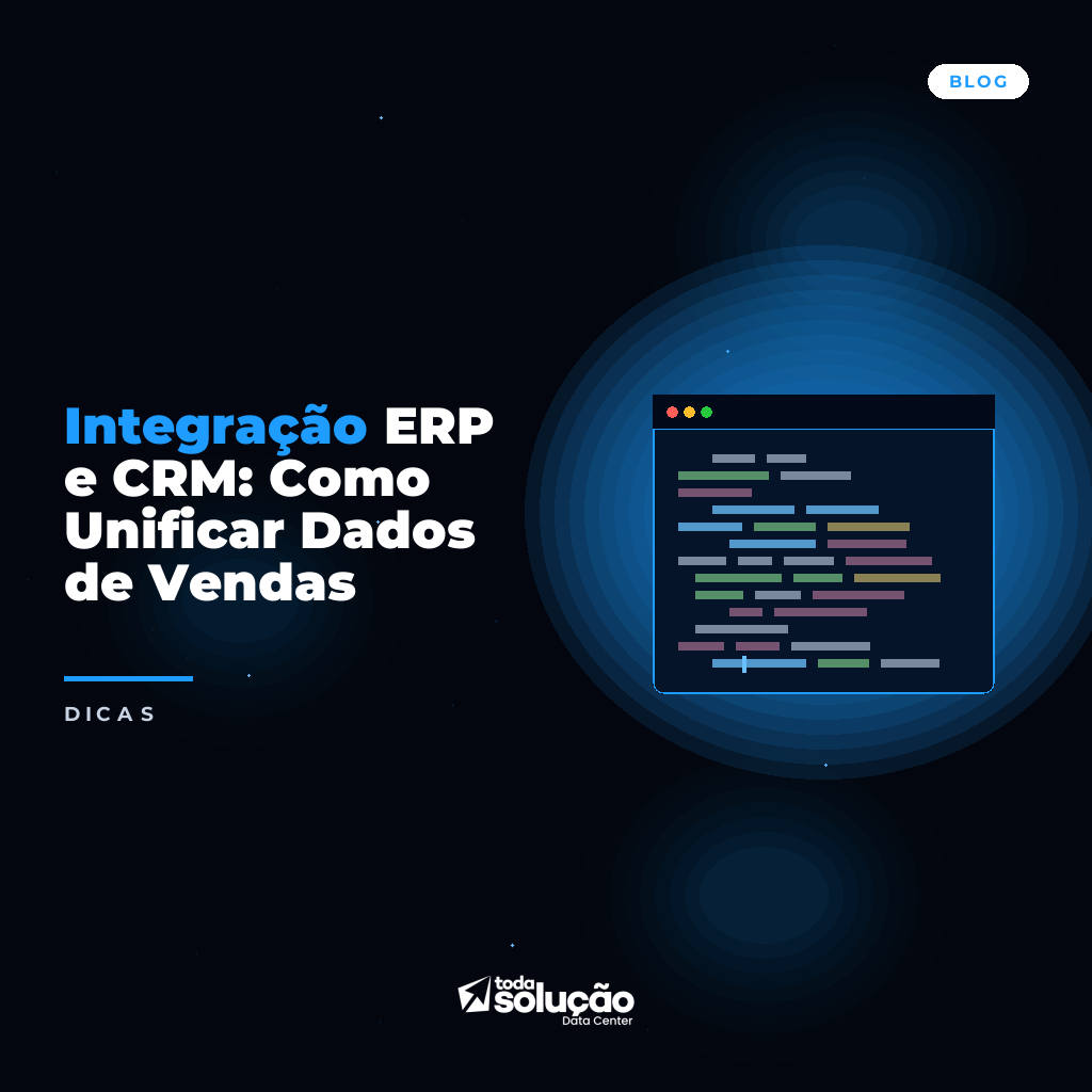 Integração ERP e CRM: Guia Completo para Unificar Dados