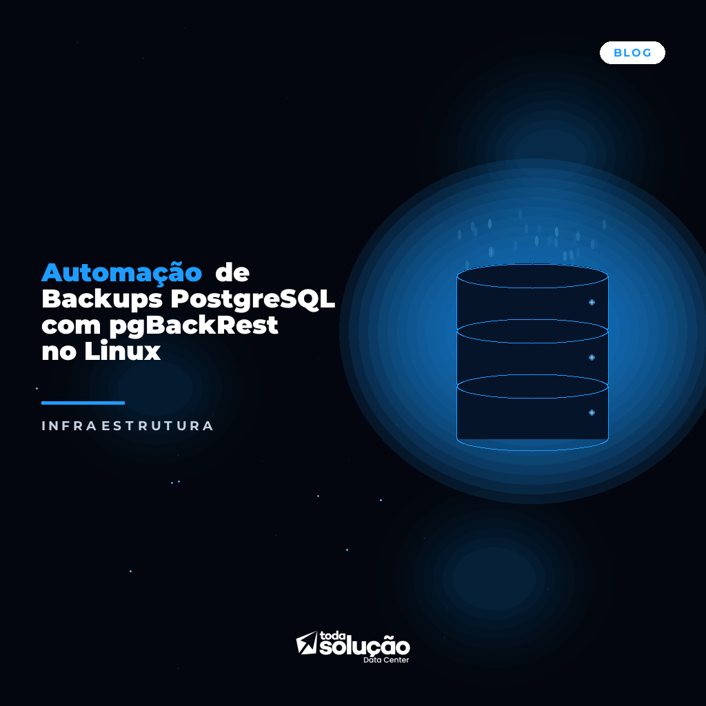 Automação Backups PostgreSQL com pgBackRest no Linux