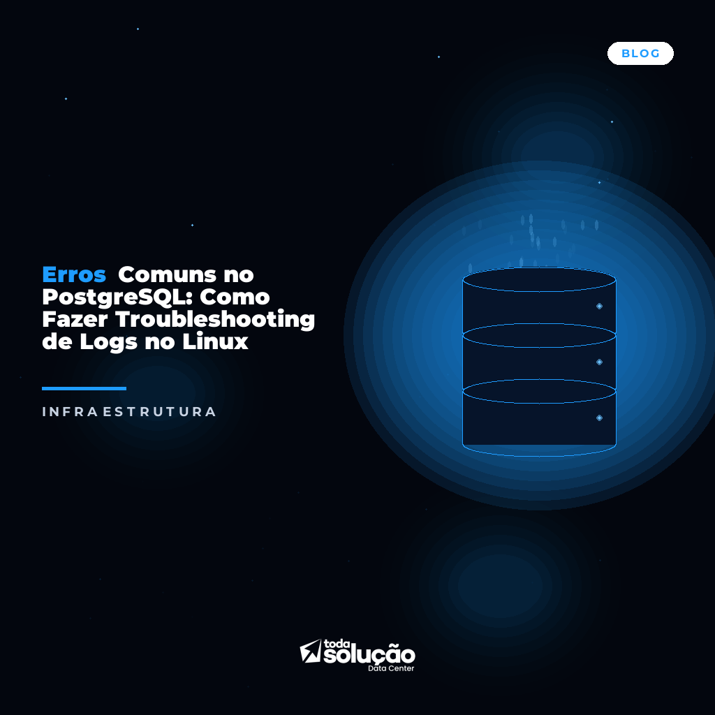 Troubleshooting Logs PostgreSQL no Linux: Guia Prático