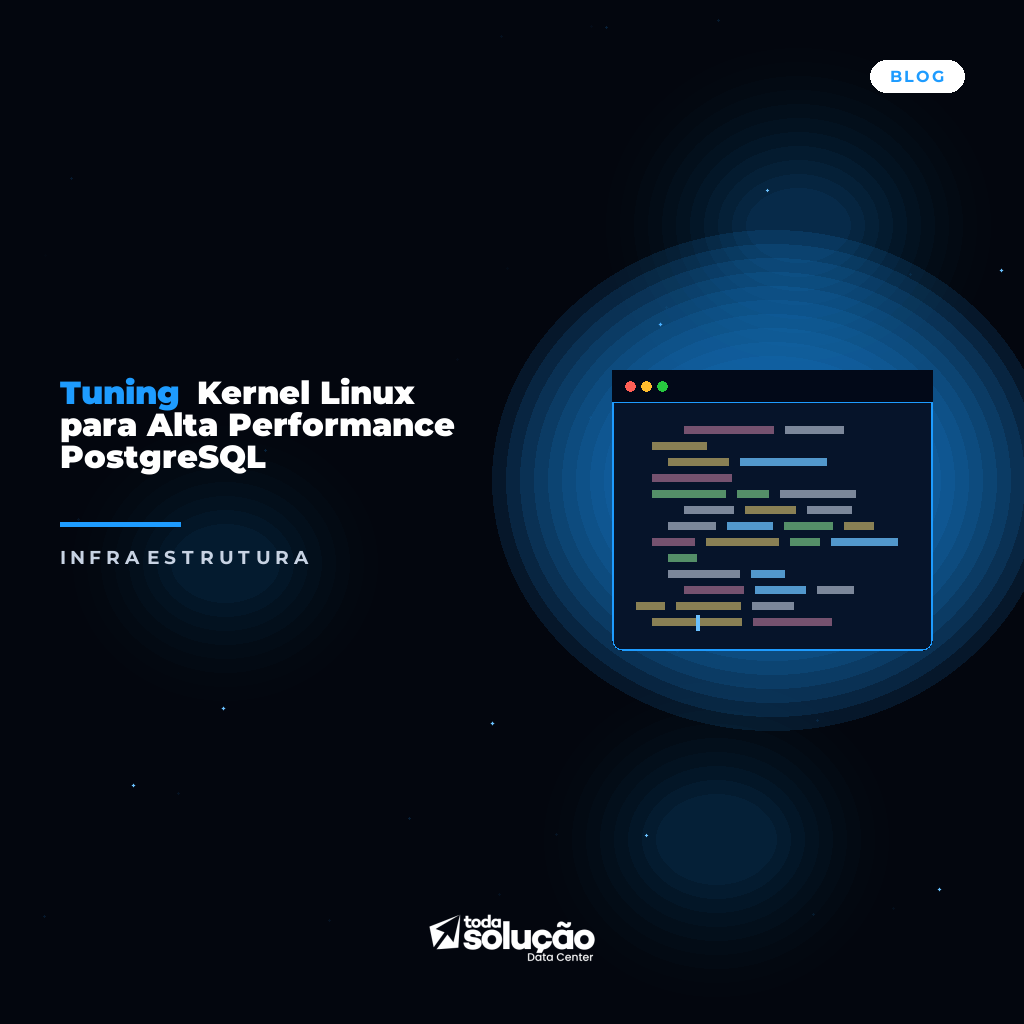 Tuning Kernel Linux para PostgreSQL: Guia Completo