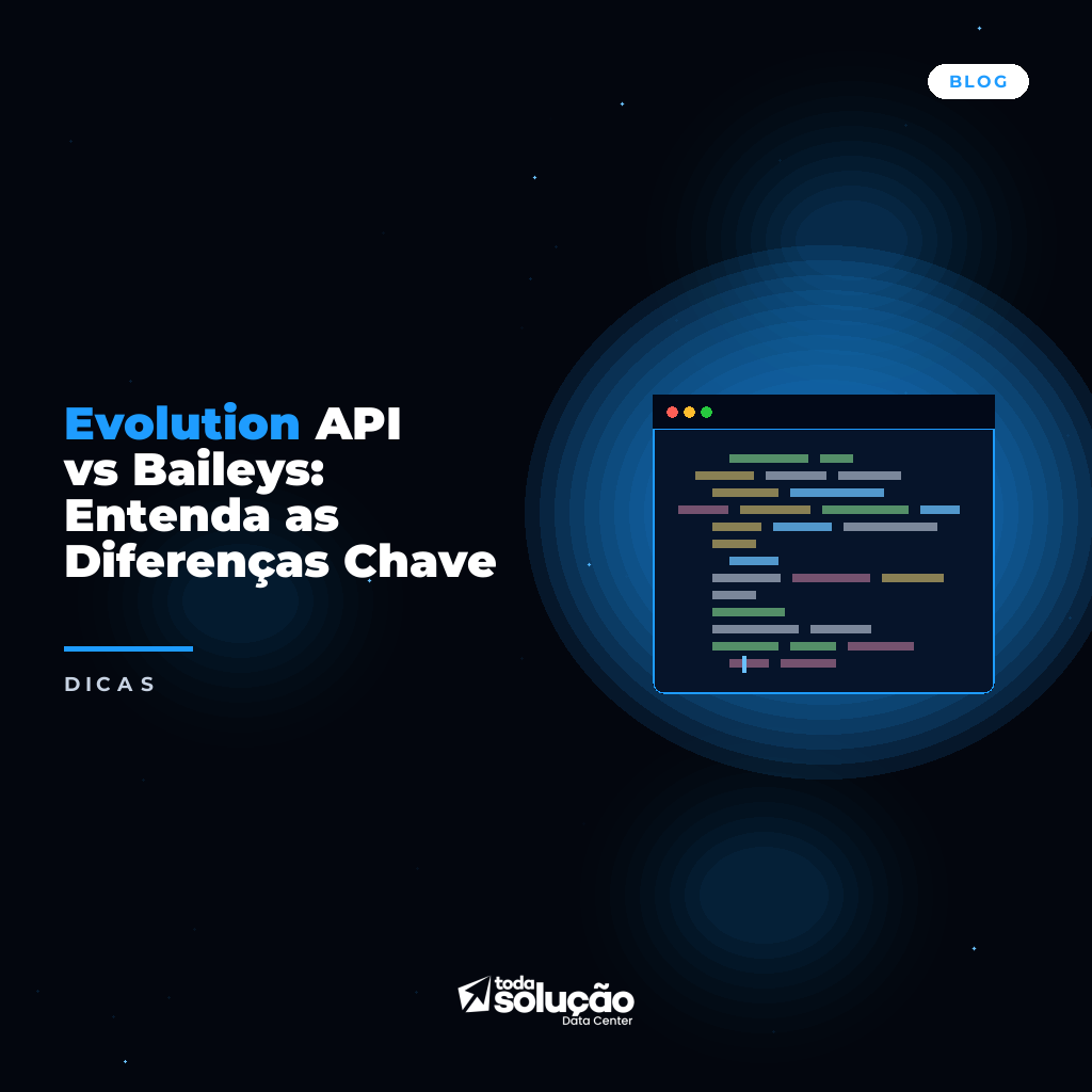Evolution API vs Baileys: Entenda as Diferenças Chave