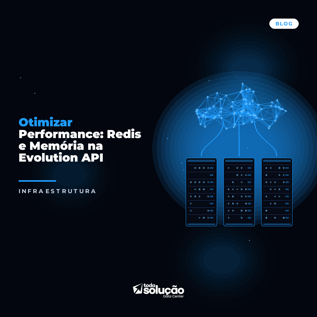 Evolution API: Otimize Performance com Redis e Memória