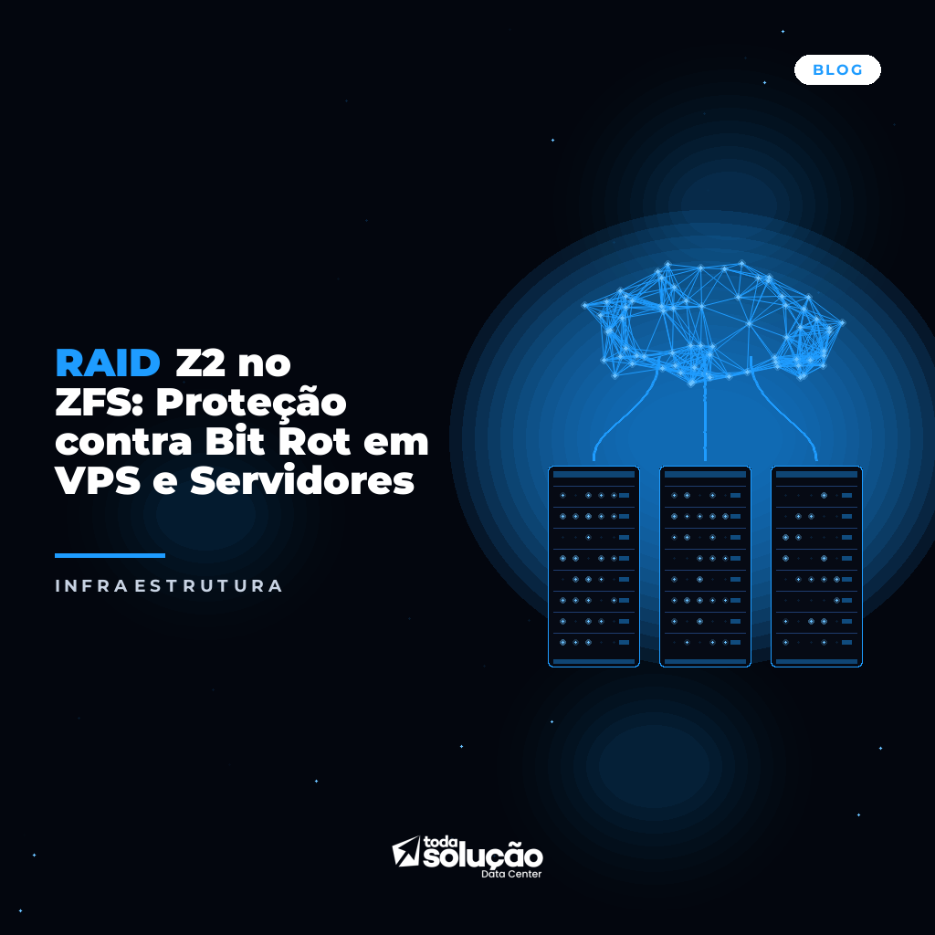 RAID Z2 no ZFS: Proteção contra Bit Rot em VPS e Servidores
