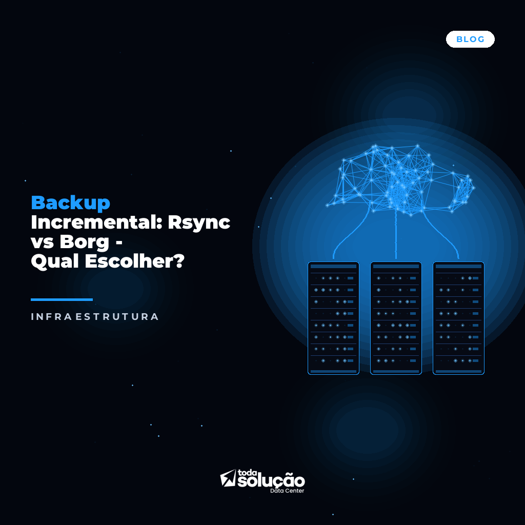 Backup Incremental: Rsync vs Borg - Qual Escolher?
