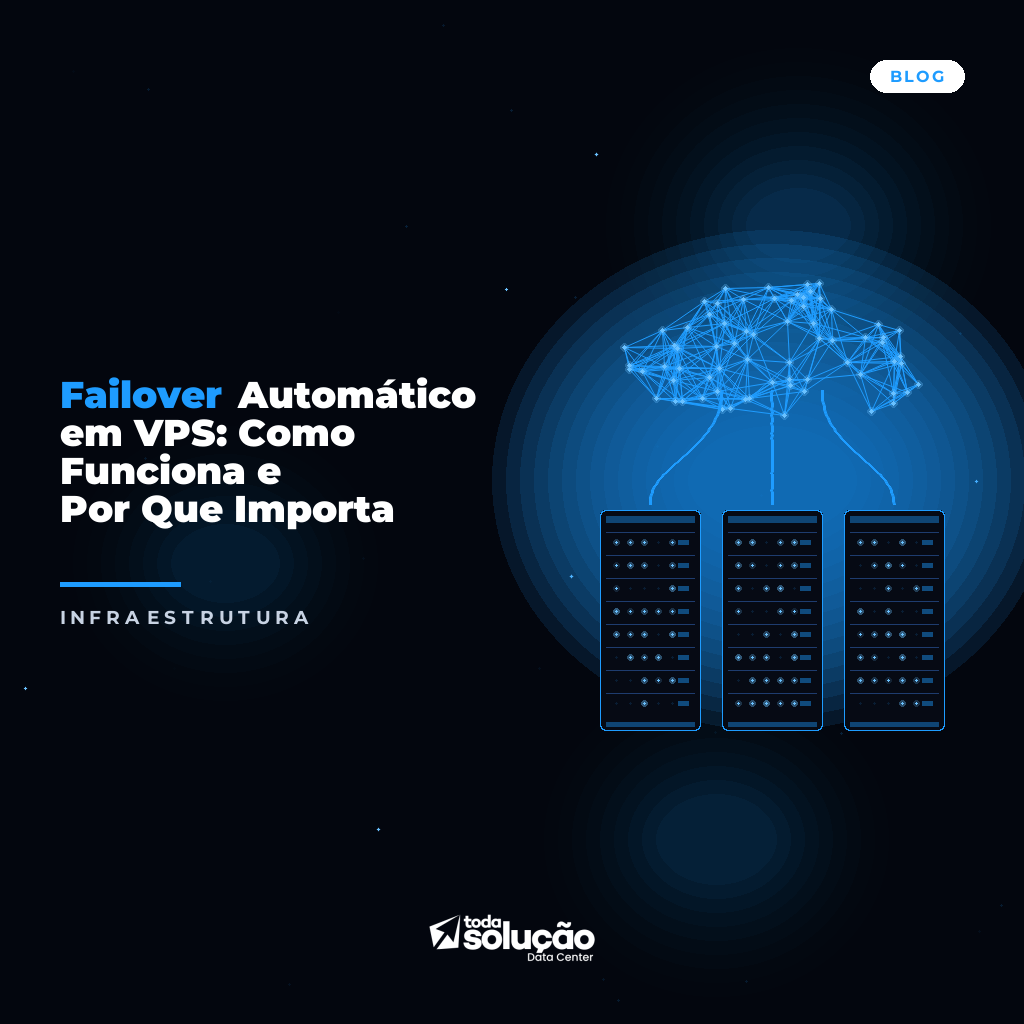 Failover Automático VPS: Guia Completo e Vantagens