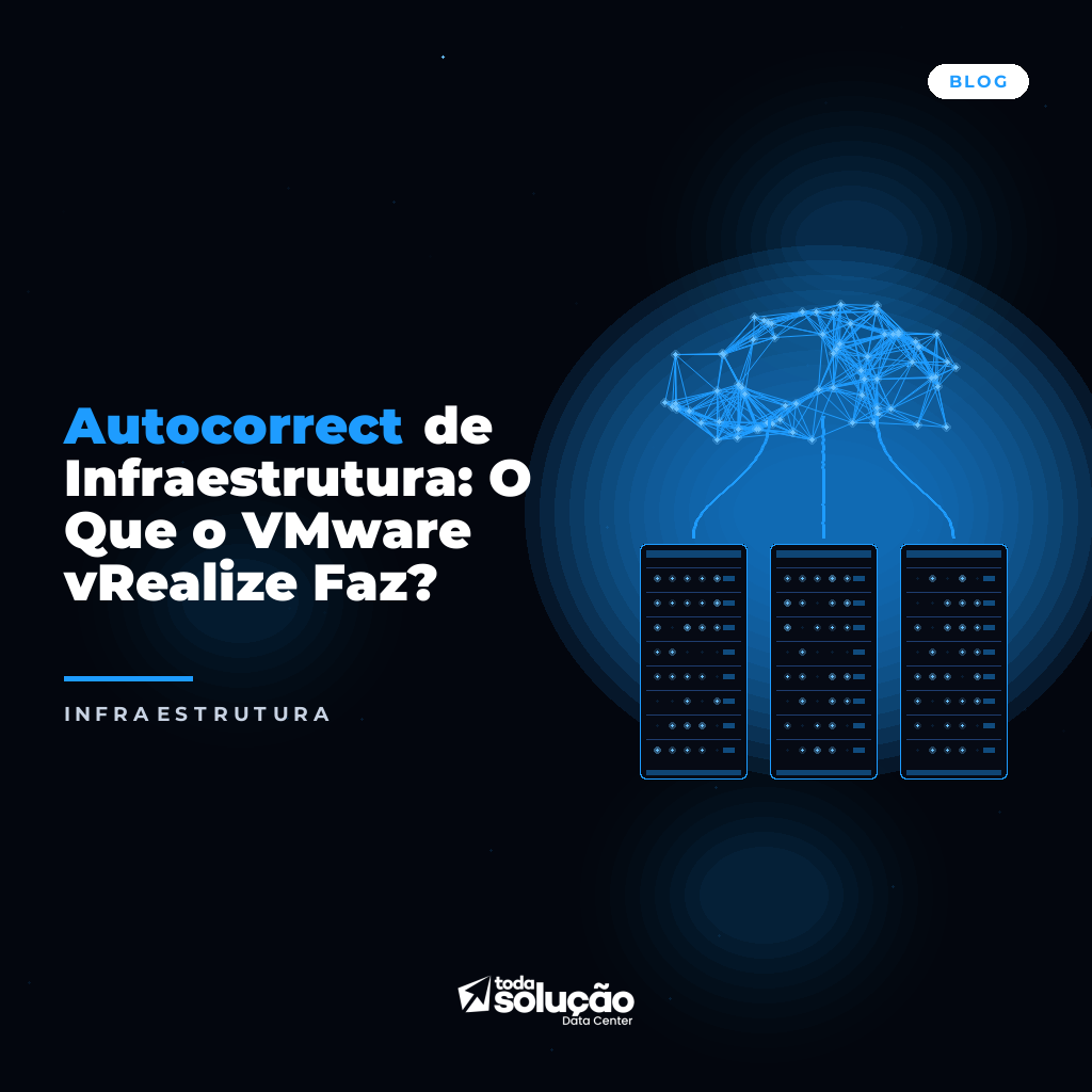 VMware vRealize: Autocorrect de Infraestrutura